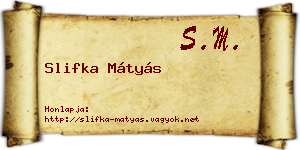 Slifka Mátyás névjegykártya